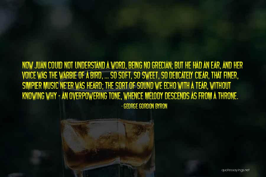 Delicately Sweet Quotes By George Gordon Byron Delicately Sweet Quotes By George Gordon Byron