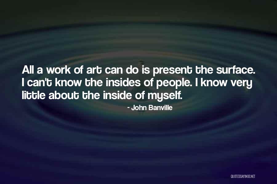 Delicates Panties Quotes By John Banville Delicates Panties Quotes By John Banville