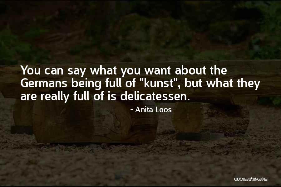 Delicatessen Quotes By Anita Loos Delicatessen Quotes By Anita Loos