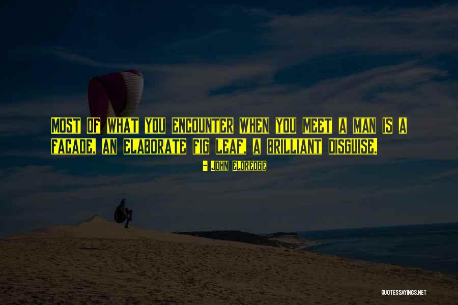 Delice Quotes By John Eldredge Delice Quotes By John Eldredge