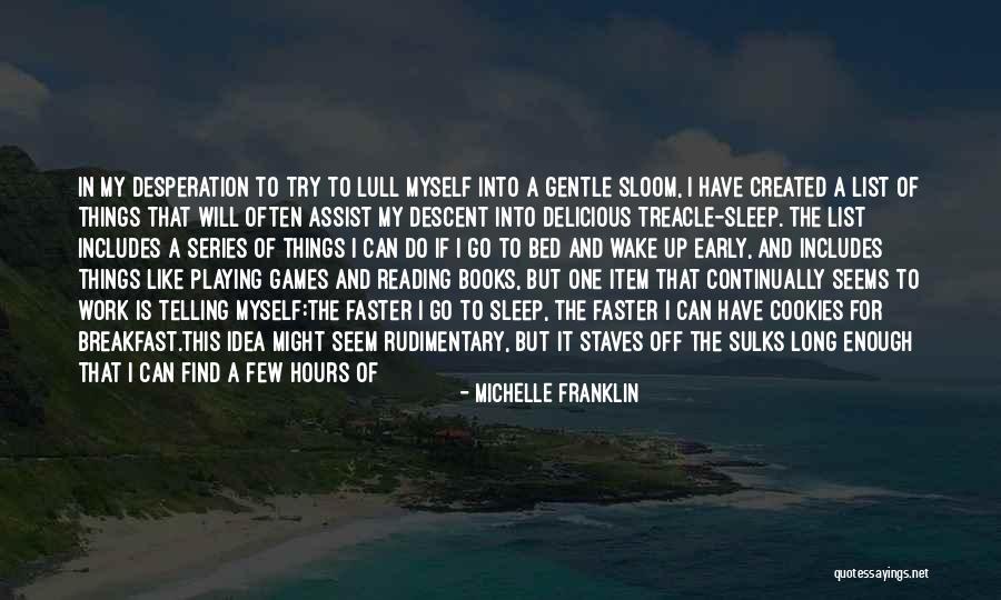 Delicious Breakfast Quotes By Michelle Franklin Delicious Breakfast Quotes By Michelle Franklin