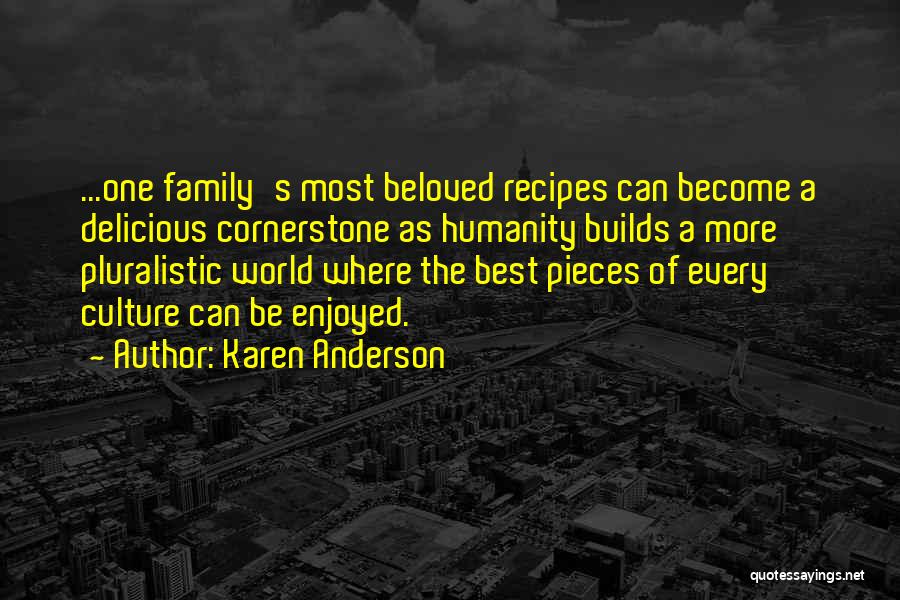 Delicious Cooking Quotes By Karen Anderson