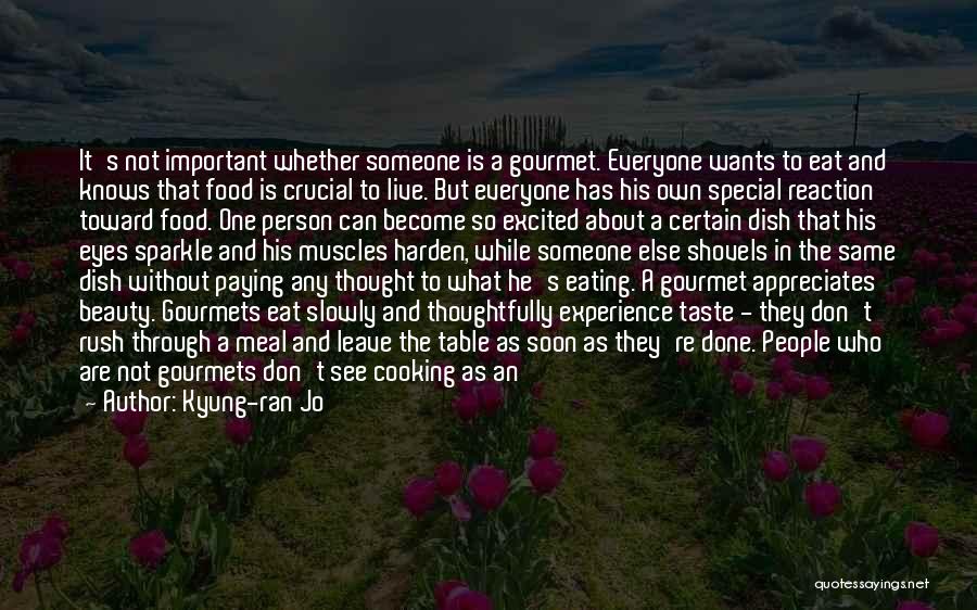 Delicious Cooking Quotes By Kyung-ran Jo