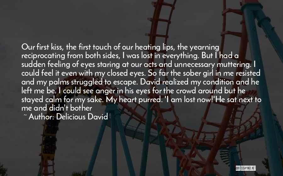 Delicious David Quotes 802278