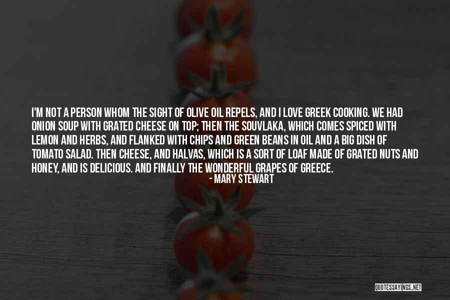 Delicious Dish Quotes By Mary Stewart