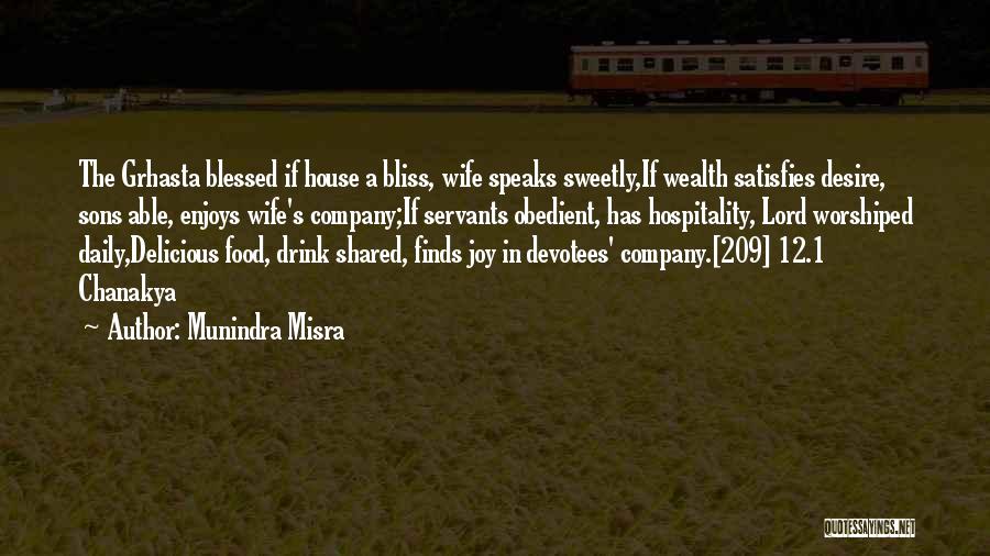 Delicious Drink Quotes By Munindra Misra