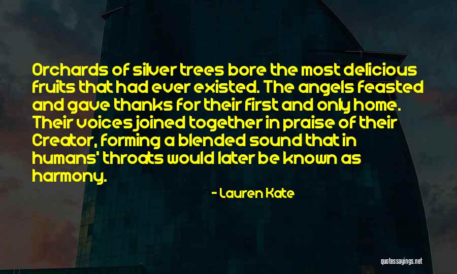 Delicious Orchards Quotes By Lauren Kate Delicious Orchards Quotes By Lauren Kate