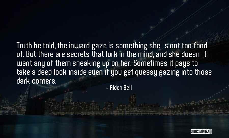 Delicious Prose Quotes By Alden Bell Delicious Prose Quotes By Alden Bell