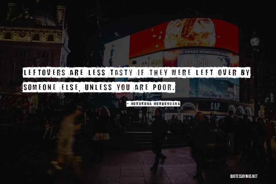 Delicious Tasty Food Quotes By Mokokoma Mokhonoana Delicious Tasty Food Quotes By Mokokoma Mokhonoana