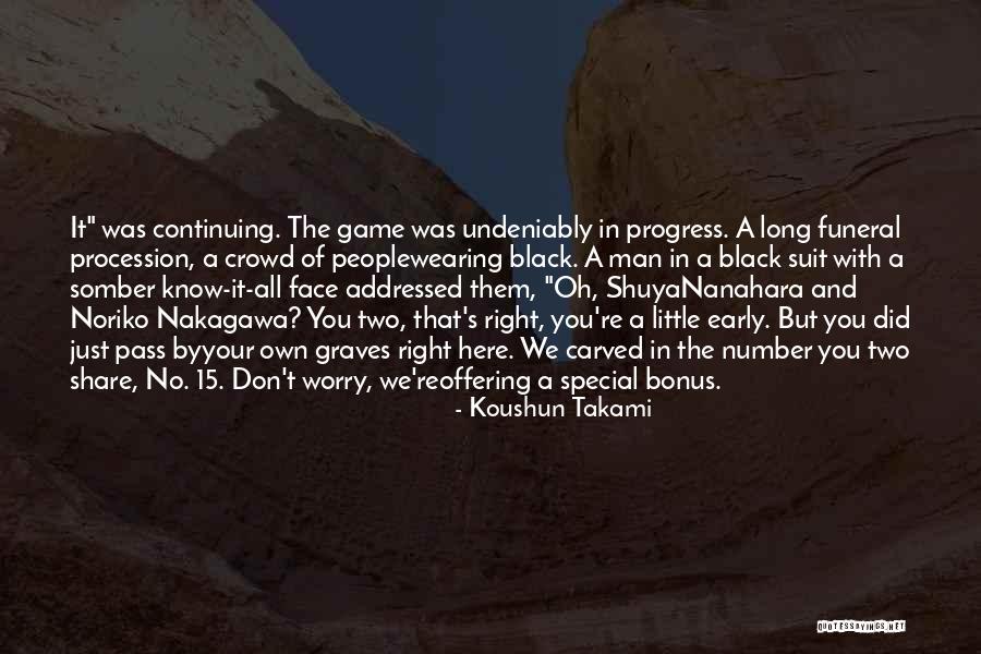 Deliciously Fit Quotes By Koushun Takami Deliciously Fit Quotes By Koushun Takami