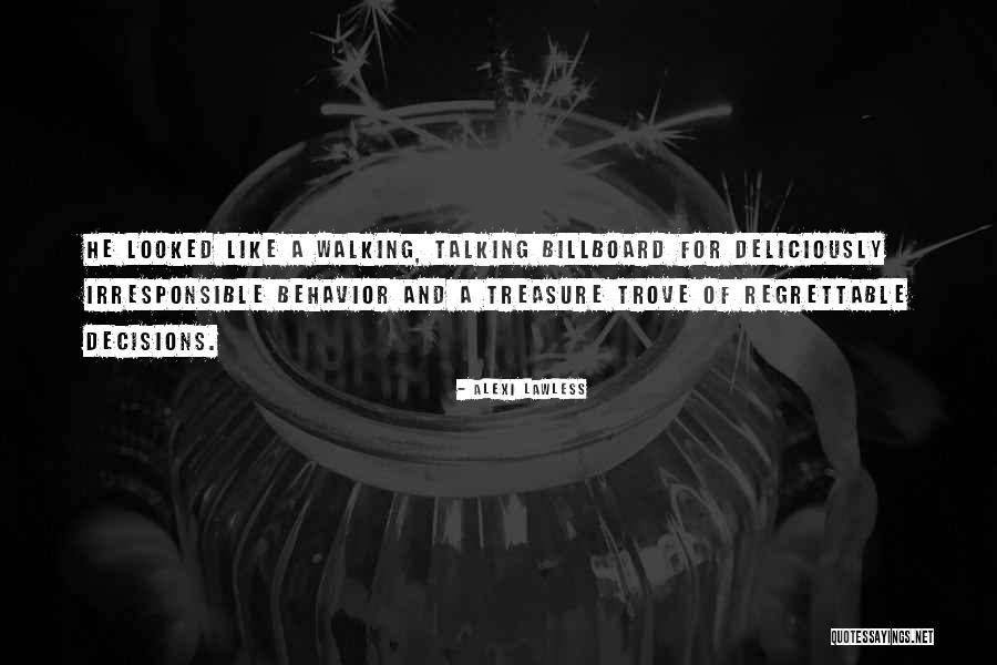 Deliciously Quotes By Alexi Lawless Deliciously Quotes By Alexi Lawless