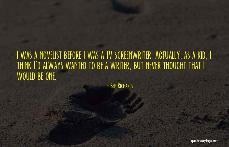 Deliciusness Quotes By Ben Richards Deliciusness Quotes By Ben Richards