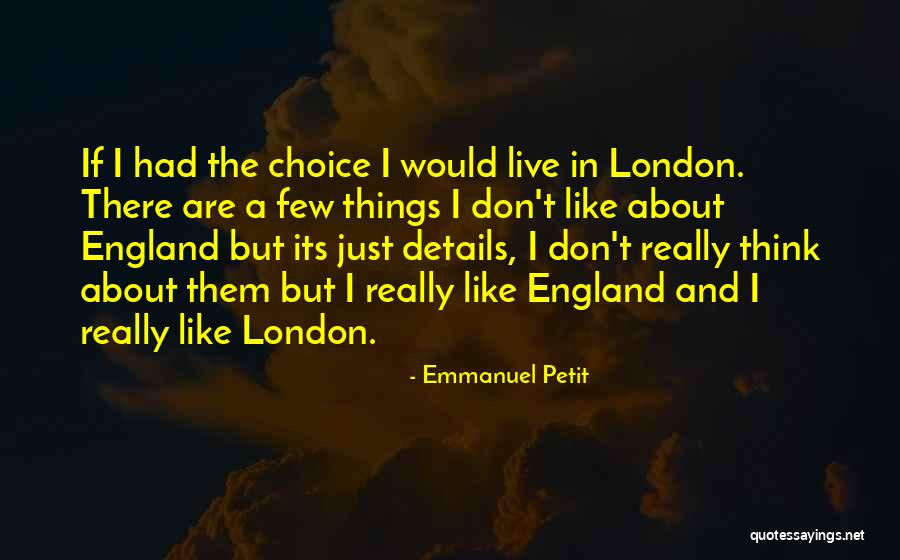 Deliciusness Quotes By Emmanuel Petit Deliciusness Quotes By Emmanuel Petit