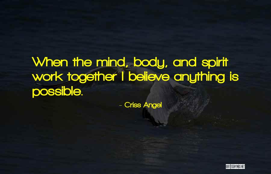 Delicto Quotes By Criss Angel Delicto Quotes By Criss Angel