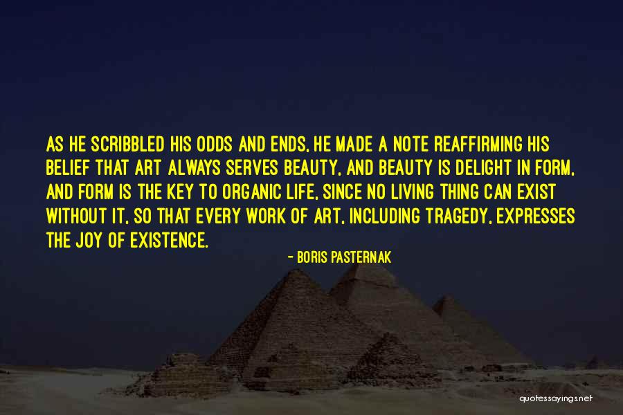 Delight And Joy Quotes By Boris Pasternak Delight And Joy Quotes By Boris Pasternak