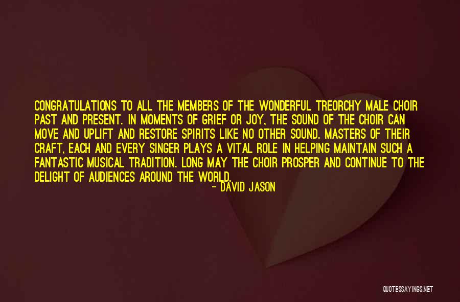 Delight And Joy Quotes By David Jason Delight And Joy Quotes By David Jason