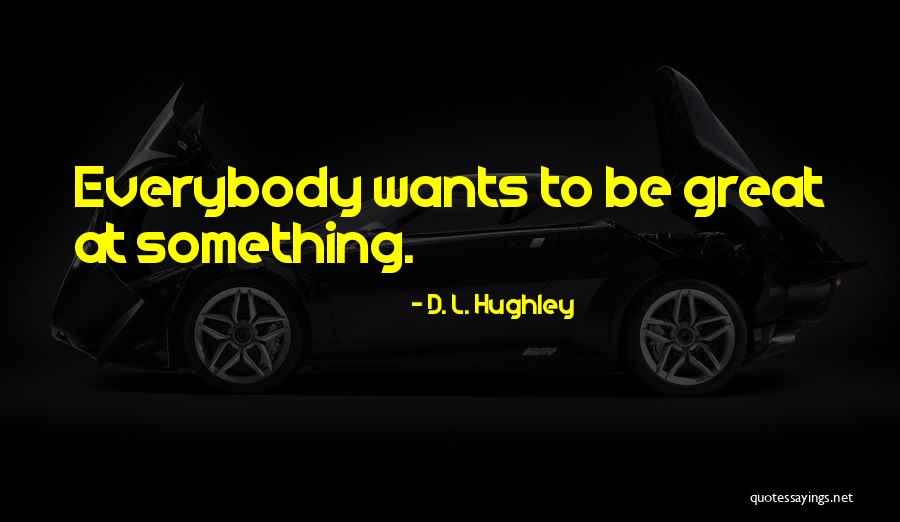 Delight And Then Some Crossword Quotes By D. L. Hughley
