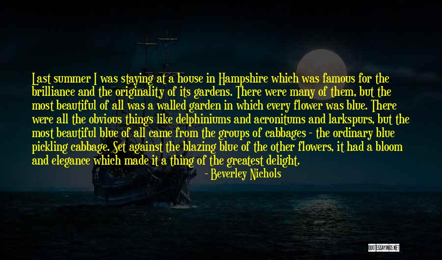 Delight At Quotes By Beverley Nichols Delight At Quotes By Beverley Nichols