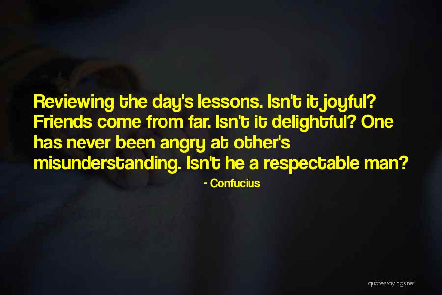Delightful Day Quotes By Confucius Delightful Day Quotes By Confucius