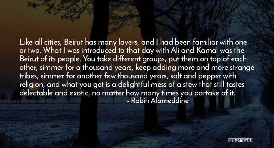 Delightful Day Quotes By Rabih Alameddine Delightful Day Quotes By Rabih Alameddine