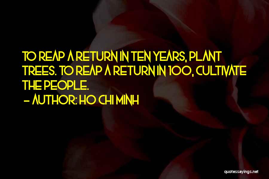 Delightfulness Quotes By Ho Chi Minh