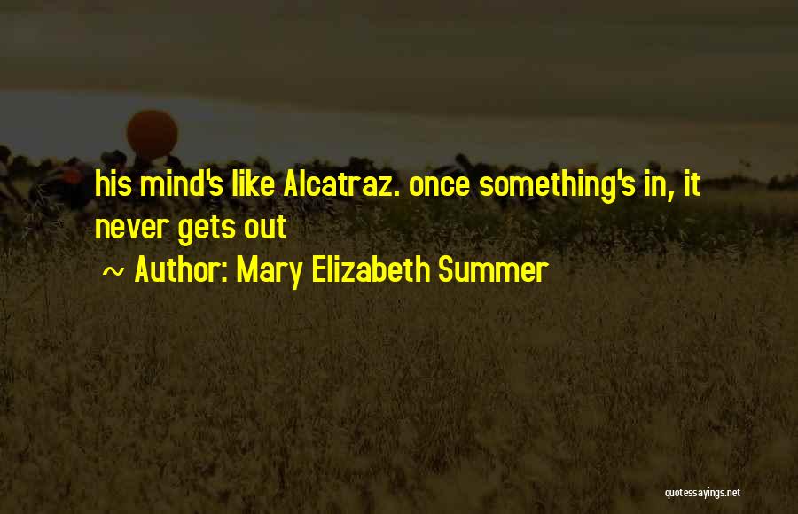 Delightfulness Quotes By Mary Elizabeth Summer