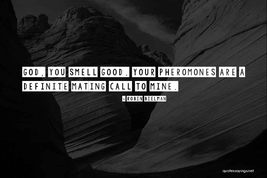 Delightfulness Synonyms Quotes By Robin Bielman
