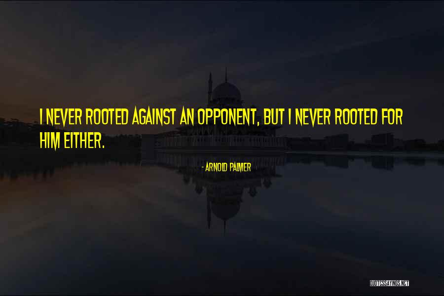 Delights Hot Quotes By Arnold Palmer Delights Hot Quotes By Arnold Palmer