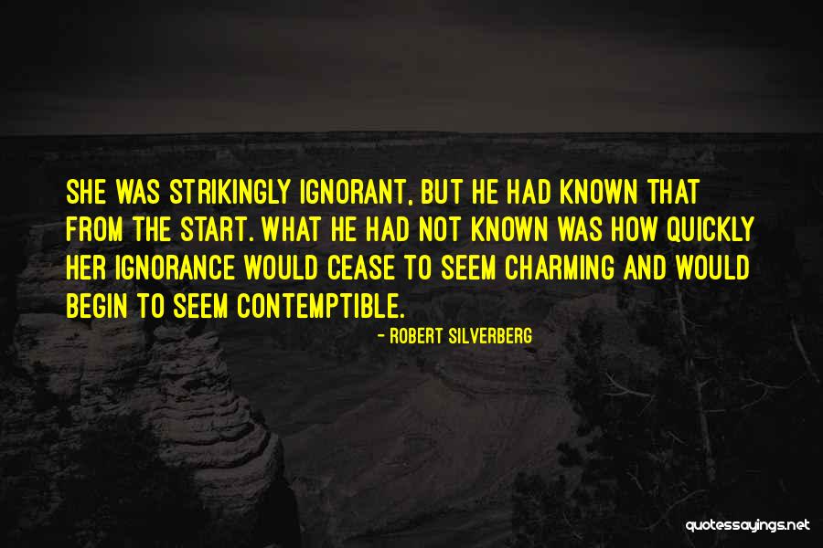 Delightsome 629 Quotes By Robert Silverberg Delightsome 629 Quotes By Robert Silverberg