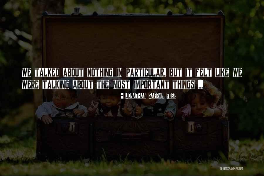 Delijah Jackson Quotes By Jonathan Safran Foer Delijah Jackson Quotes By Jonathan Safran Foer