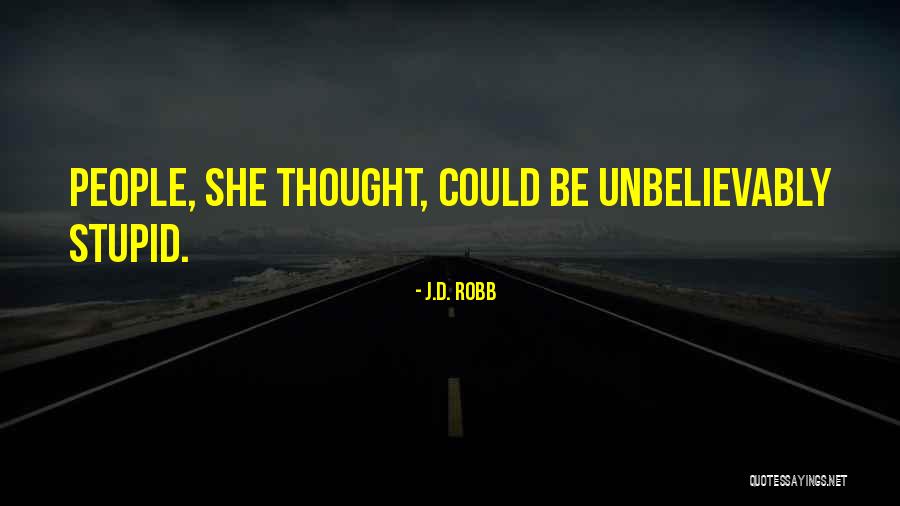 Delilah Firewatch Quotes By J.D. Robb Delilah Firewatch Quotes By J.D. Robb