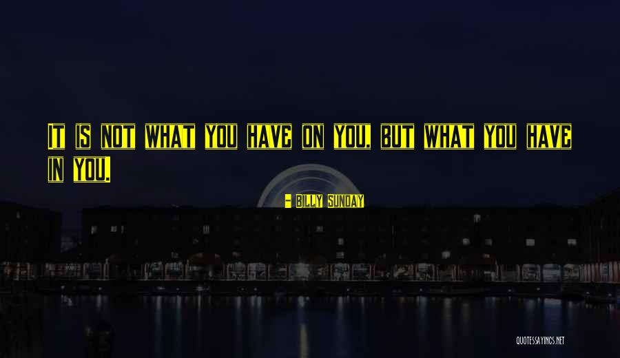 Delilah Lama Quotes By Billy Sunday
