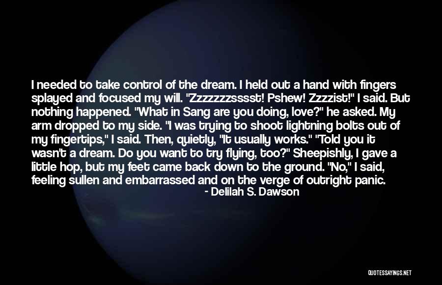 Delilah Love Quotes By Delilah S. Dawson Delilah Love Quotes By Delilah S. Dawson
