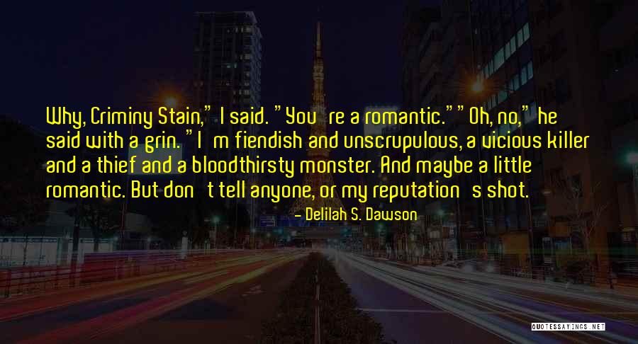 Delilah Quotes By Delilah S. Dawson