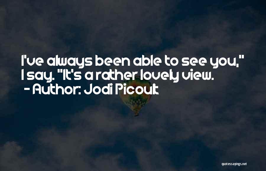 Delilah Quotes By Jodi Picoult