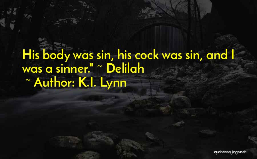 Delilah Quotes By K.I. Lynn