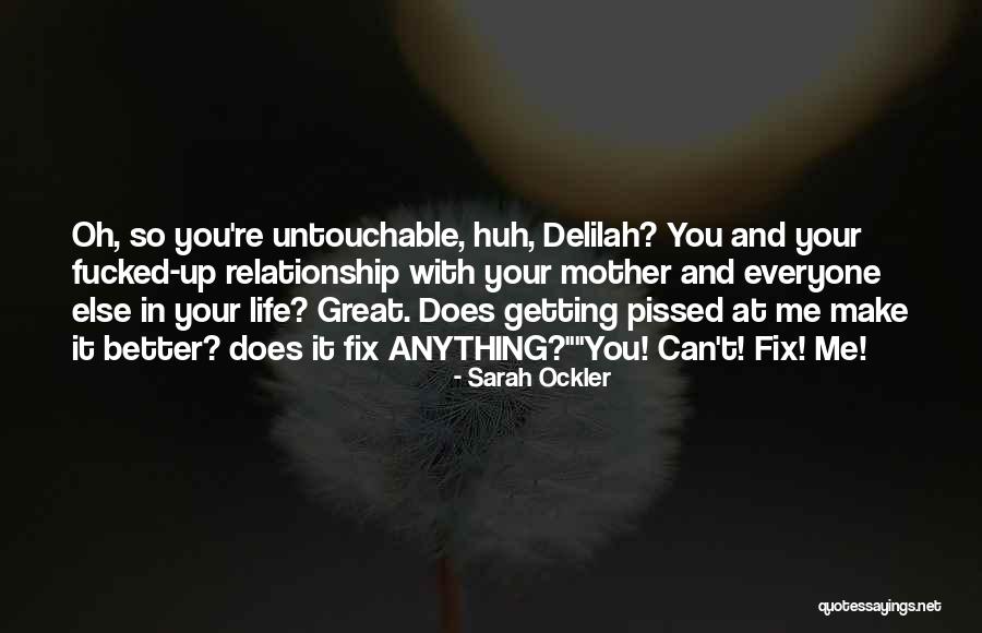 Delilah Quotes By Sarah Ockler