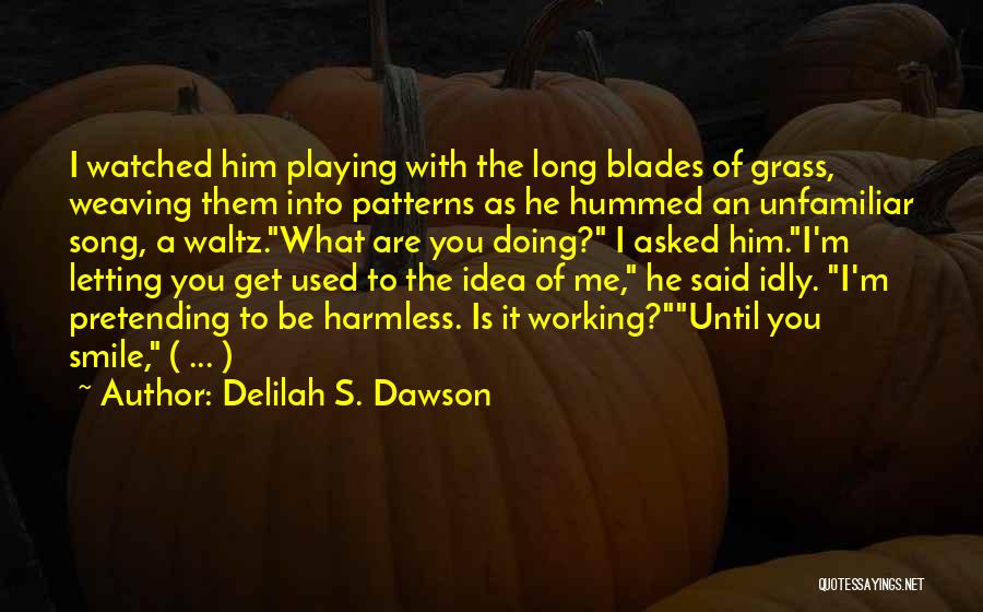 Delilah S. Dawson Quotes 1016931