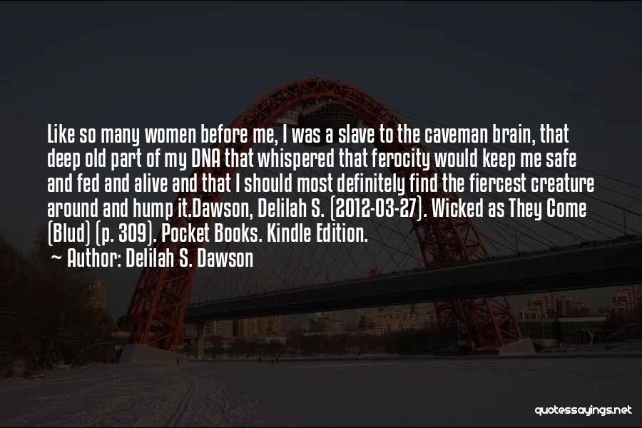 Delilah S. Dawson Quotes 1463126