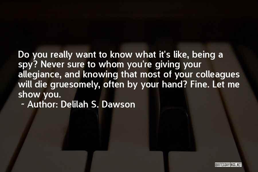 Delilah S. Dawson Quotes 1668240