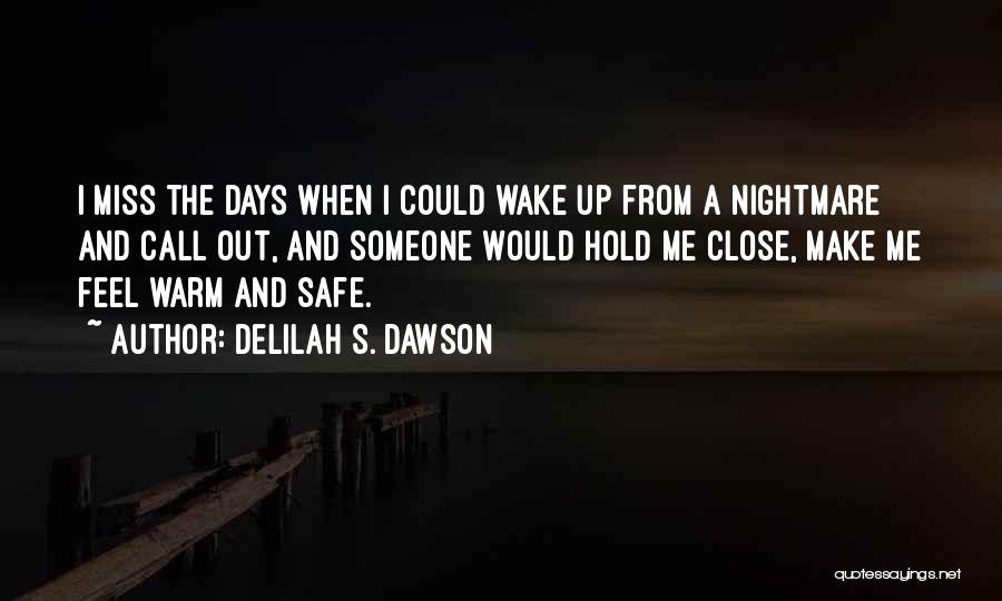 Delilah S. Dawson Quotes 813046