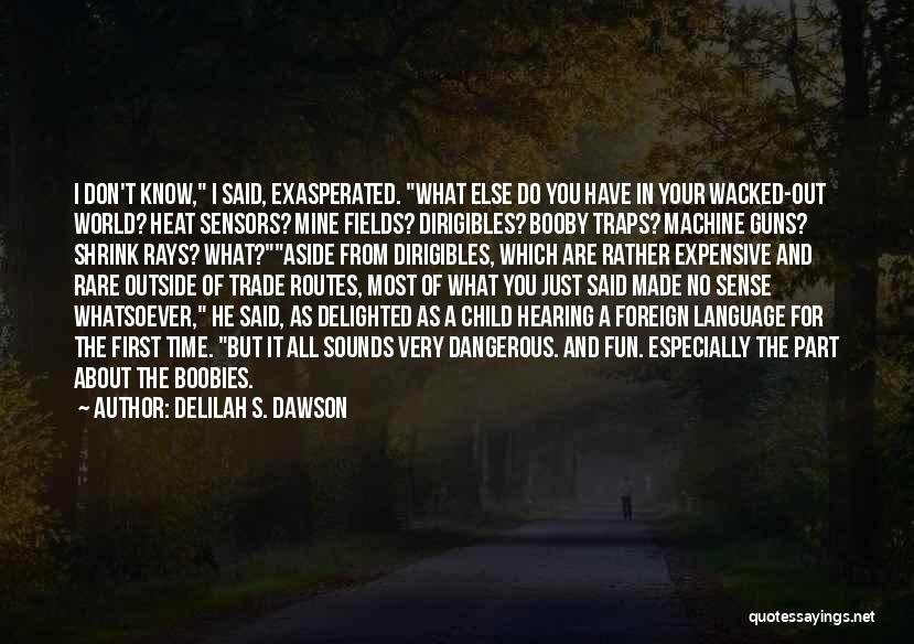 Delilah S. Dawson Quotes 957248