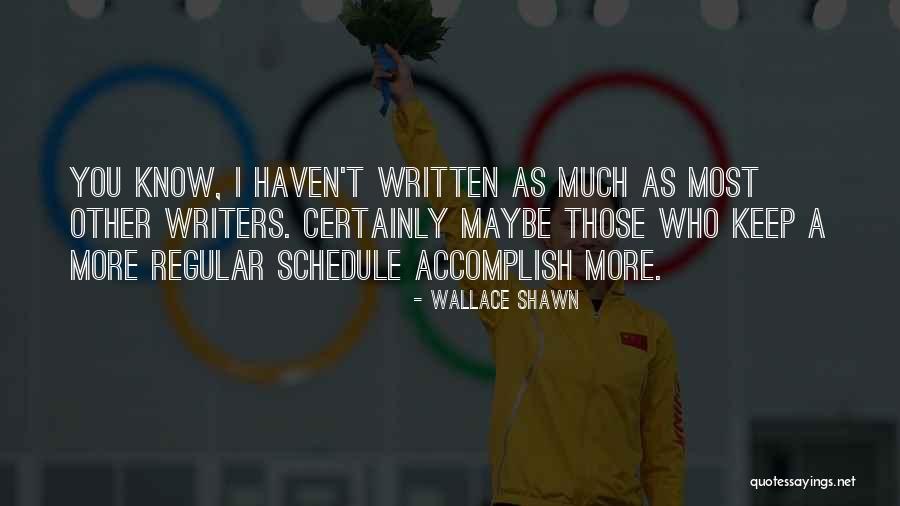 Deliler Fragman Quotes By Wallace Shawn Deliler Fragman Quotes By Wallace Shawn