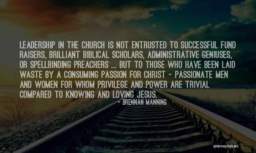 Delilik Belirtileri Quotes By Brennan Manning Delilik Belirtileri Quotes By Brennan Manning