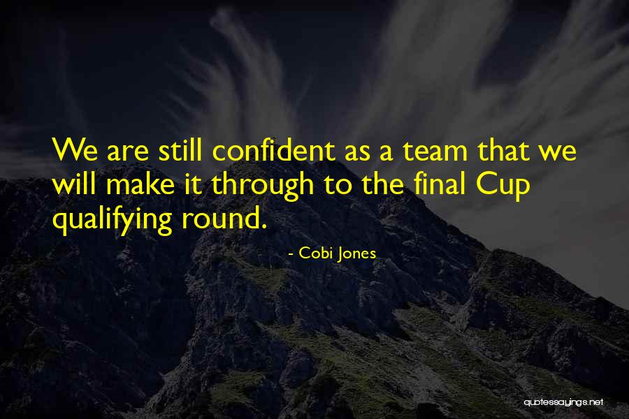 Delille Academy Quotes By Cobi Jones Delille Academy Quotes By Cobi Jones