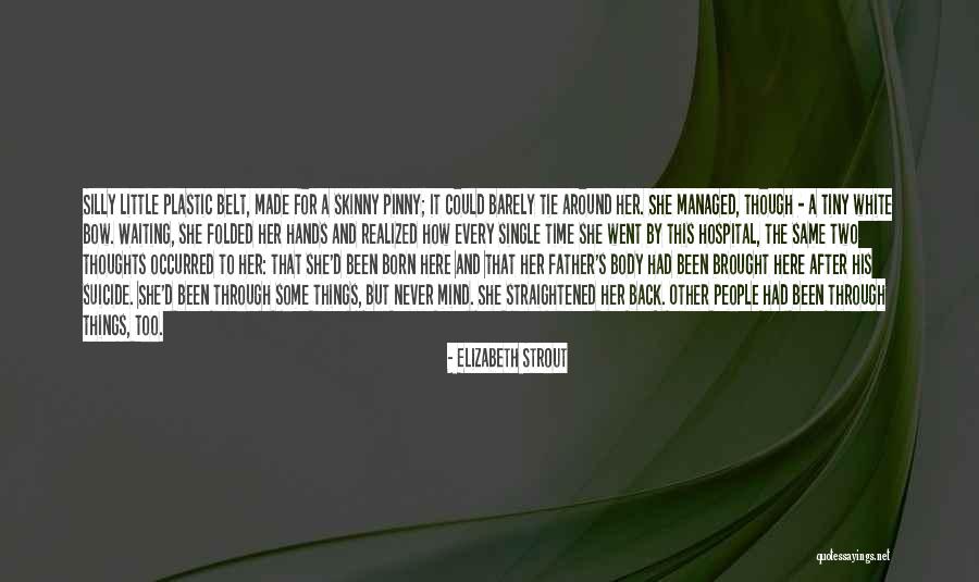 Delilo Delilo Quotes By Elizabeth Strout Delilo Delilo Quotes By Elizabeth Strout