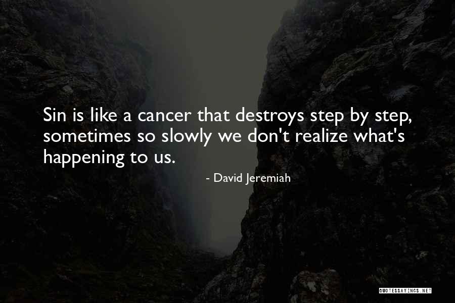 Delirar Quotes By David Jeremiah Delirar Quotes By David Jeremiah