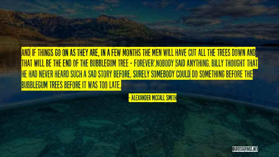 Delire Salon Quotes By Alexander McCall Smith Delire Salon Quotes By Alexander McCall Smith