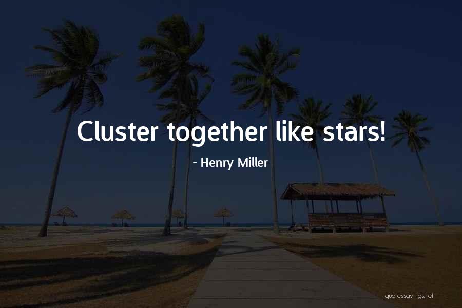Delirijum Quotes By Henry Miller Delirijum Quotes By Henry Miller