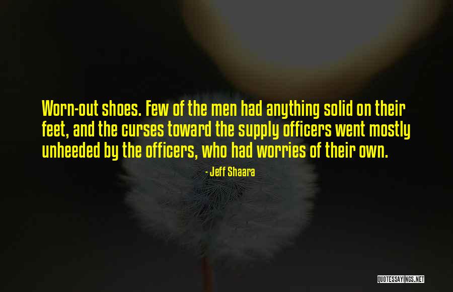 Delirios Sica Quotes By Jeff Shaara Delirios Sica Quotes By Jeff Shaara